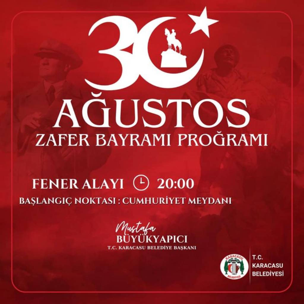 Karacasu Belediyesi'nden 30 Ağustos Zafer Bayramı Kutlaması