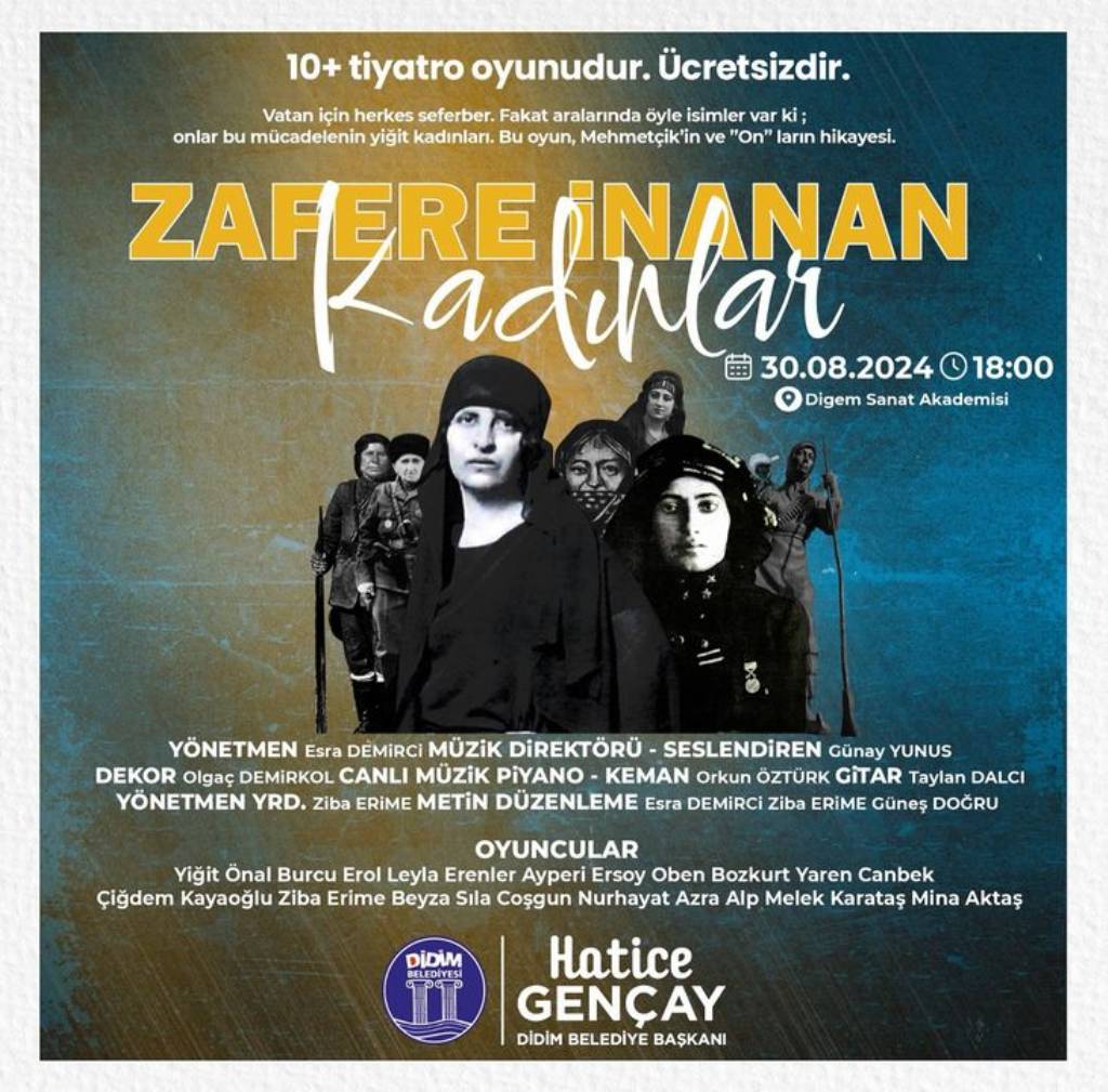 Didim Belediyesi'nden Ücretsiz Tiyatro Etkinliği: 'Zafere İnanan Kadınlar'