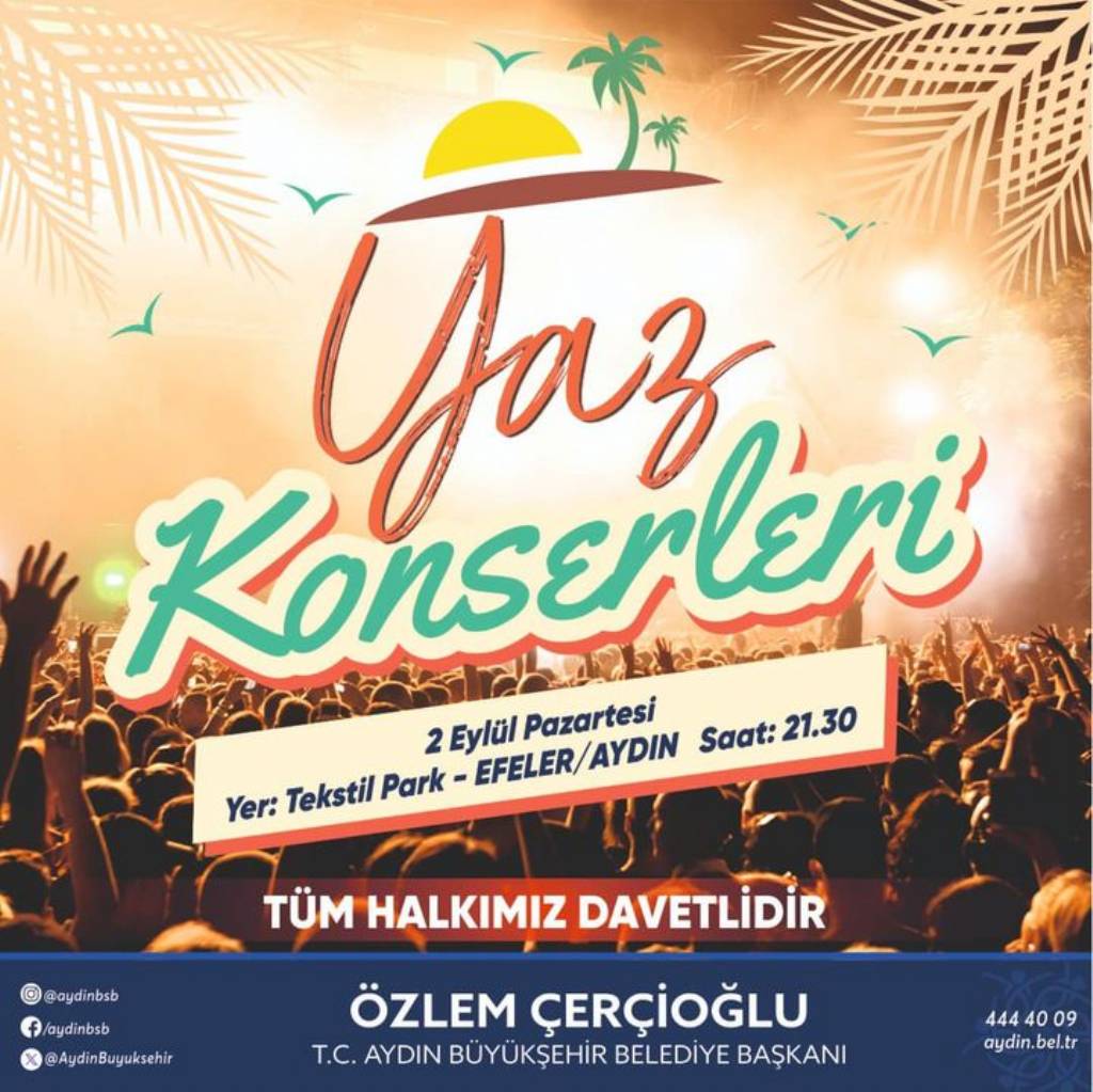 Aydın Büyükşehir Belediyesi'nden Yaz Konserleri Daveti