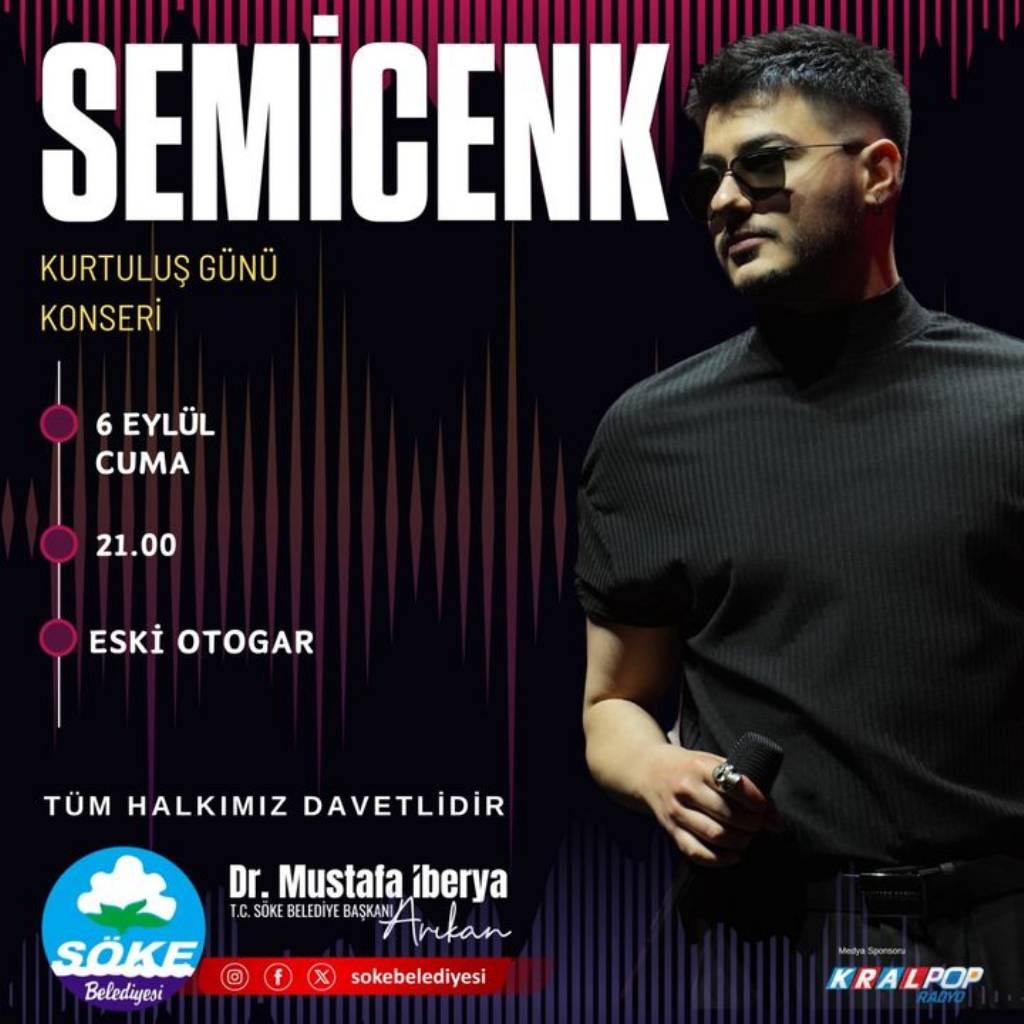 Söke Belediyesi 6 Eylül Kurtuluşunu SEMİCENK Konseriyle Kutlayacak